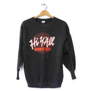 Vintage Hi Y'all From Dallas Texas Sweatshirt Medium